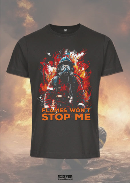 Feuerwehr Shirts schwarz Flames won´t Stop me